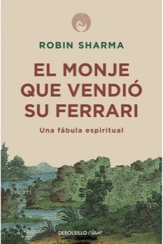 Portada El Monje que Vendió su Ferrari de Robin Sharma